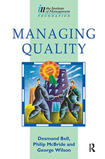 Managing Quality -  NEW Des Bell, Phili 2016