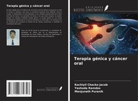 Kochiyil Chacko Jacob (U. A.) | Terapia GéNica Y CáNcer Oral | Taschenbuch