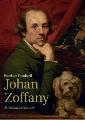 Johan Zoffany: Artist and Adventurer - Paperback NEW Treadwell, Pene 2009-12-15