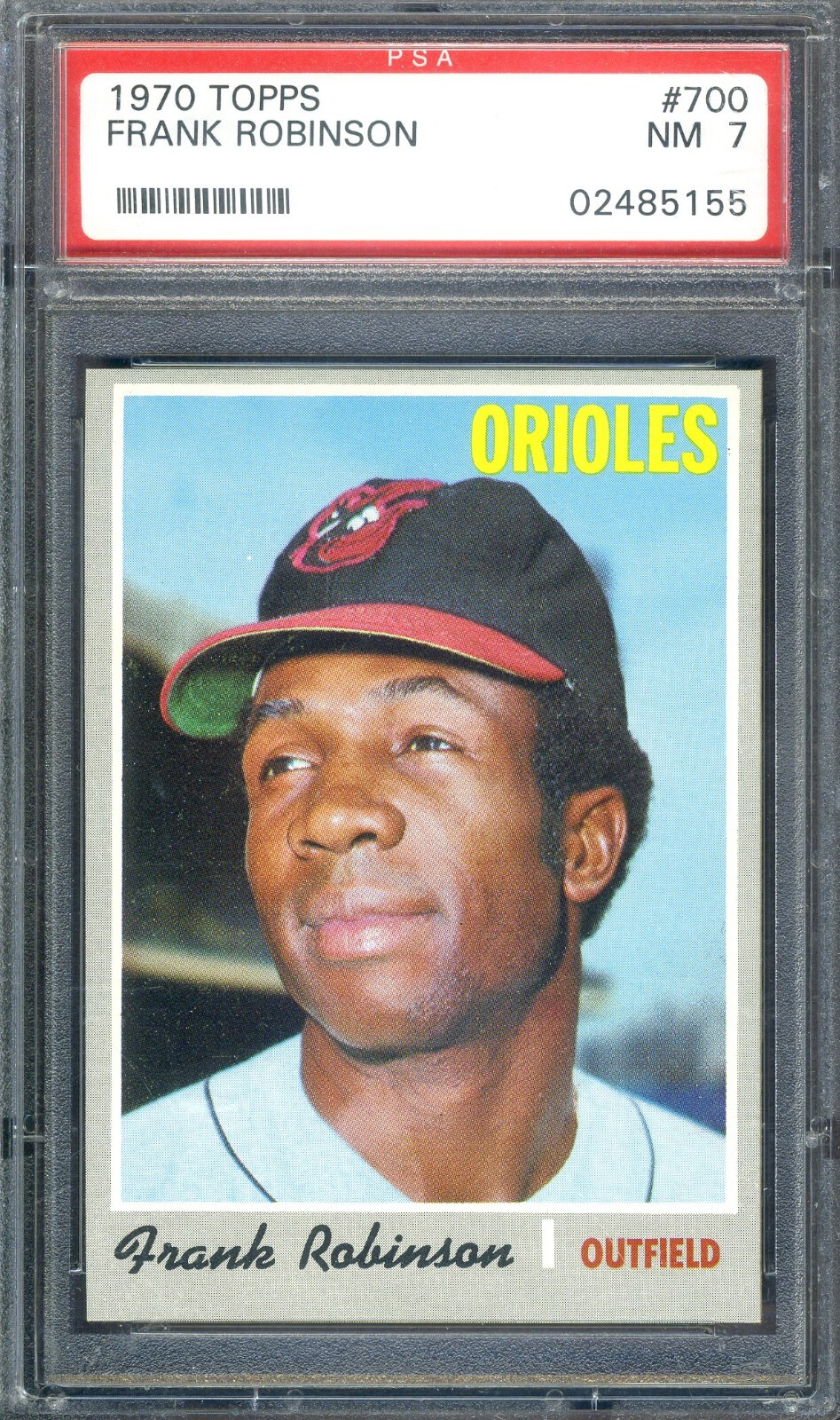 1970 Topps #700 Frank Robinson PSA 7 NM *Baltimore Orioles*