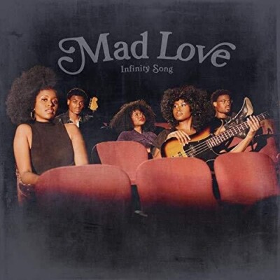 Infinity Song - Mad Love [New CD]