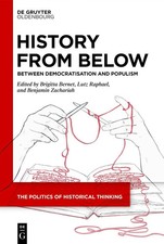 History from Below | Between Democratisation ...