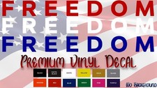 FREEDOM Vinyl Decal Sticker - Die Cut weatherproof - Charlie Kirk Patriotism USA
