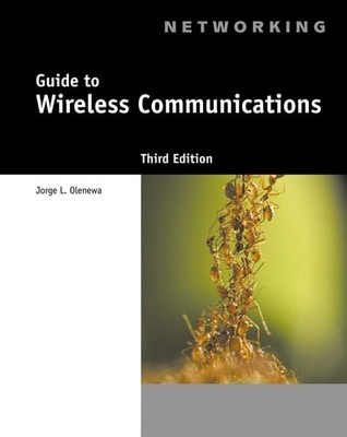 Guide to Wireless Communications, Olenewa, Jorge, Acceptable Book