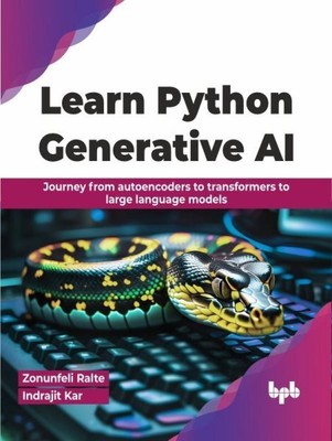 Python generative KI lernen von Ralte, Zonunfeli, brandneu, kostenloser Versand in Großbritannien