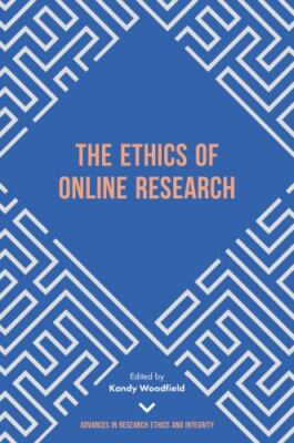 Ethics of Online Research, Hardcover by Woodfield, Kandy (EDT), Brand New, Fr...