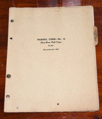 John Deere Part List Catalog Corn Pickers No. 10 One Row Pull Type PC-N1 4/53