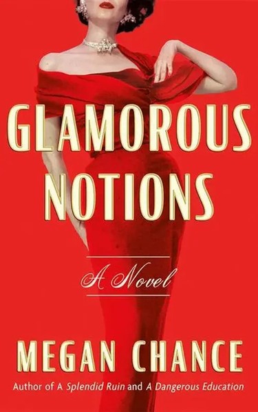 Glamorous Notions A Novel Megan Chance Taschenbuch Englisch 2025-image