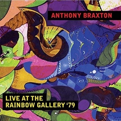 ANTHONY BRAXTON: LIVE AT THE RAINBOW GALLERY 79 - CD *BRAND NEW*