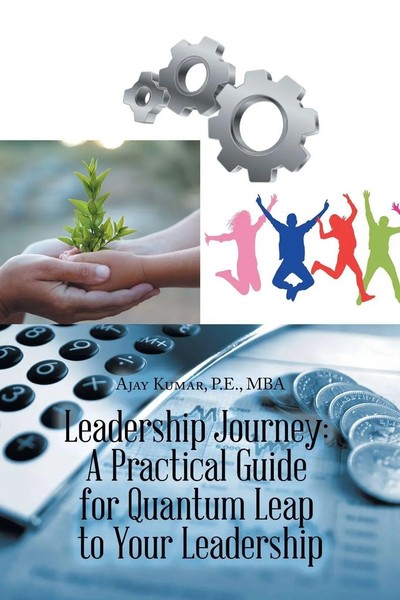 Leadership Journey A Practical Guide For Quantum Leap To Your Leadership Mba-image