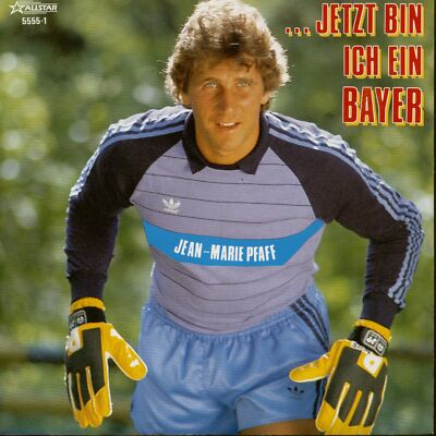 Jean Marie Pfaff - Jetzt bin ich ein Bayer - Wir zwei (7inch, 45rpm, PS) - Si...