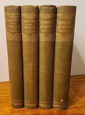 1890s William Hickling Prescott Historical Books, Conquest of Mexico & Ferdinand