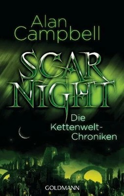 Scar Night: Die Kettenwelt-Chroniken Buch Goldmann Verlag