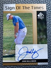 2012 SP Authentic Golf Sign of the Times Autograph #ST-JM John Mallinger Auto RC