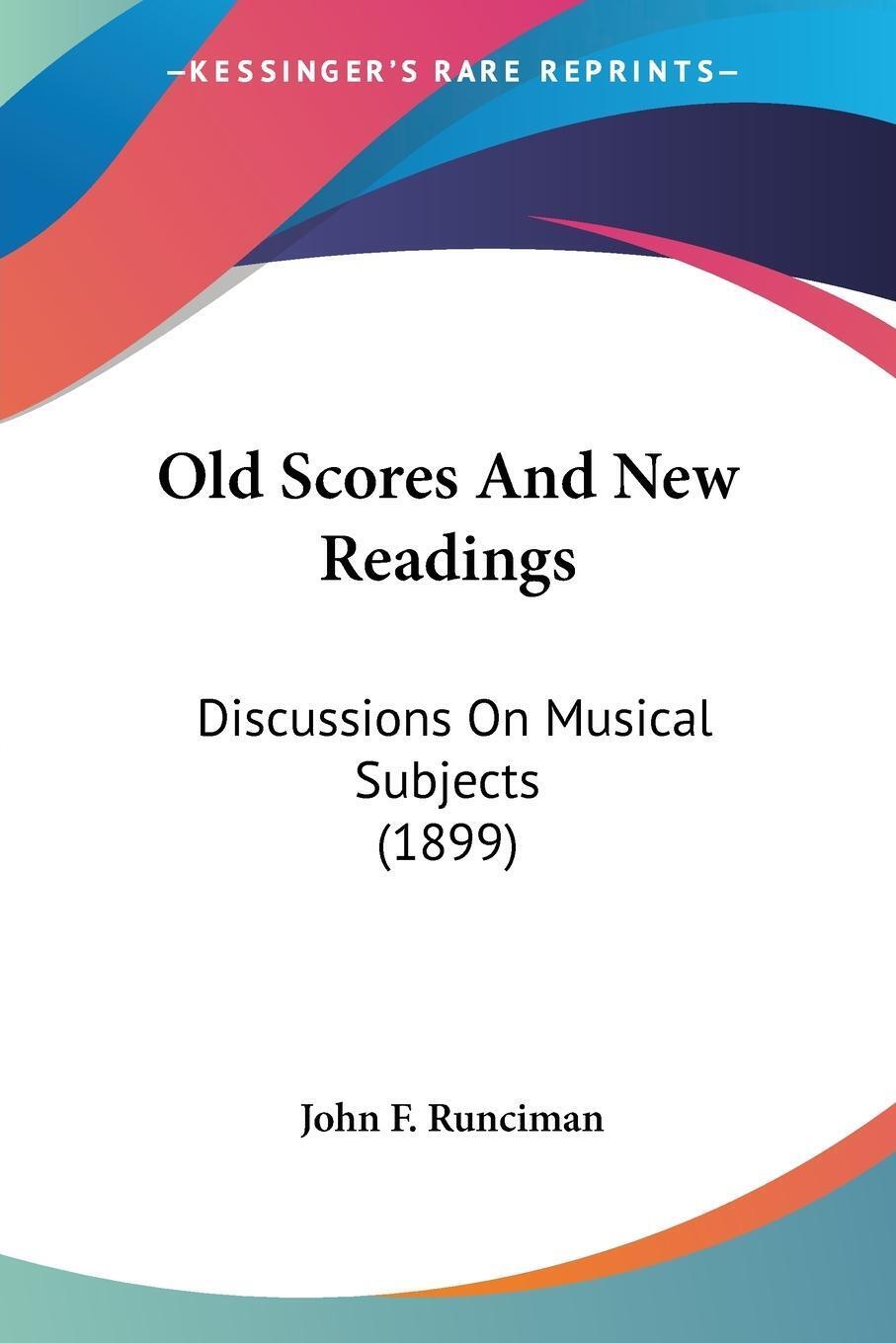 Thumbnail - John F. Runciman | Old Scores And Readings | Taschenbuch | Englisch