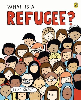 What Is A Refugee? | Elise Gravel | englisch