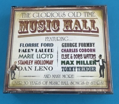 The Glorious Old Time Music Hall 3CD Set Variety Songs George Formby Marie Lloyd