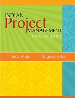 Indian Project Management Case Studies, Vanita Ahu
