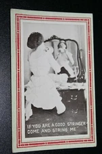 Vintage Woman "If You Are a Good Stringer Come & String Me" SEXY Unused Postcard