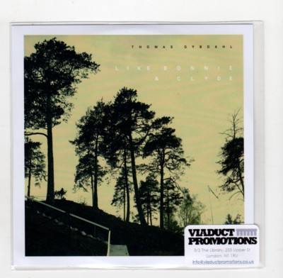 (IB887) Thomas Dybdahl, Like Bonnie & Clyde - 2017 DJ CD