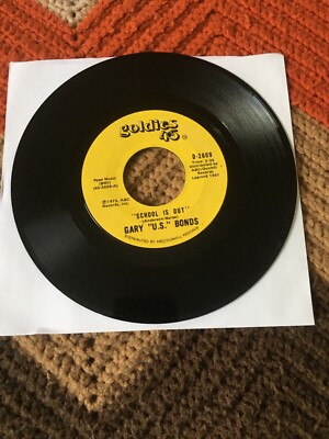 Gary U.S. Bonds- School Is Out 45