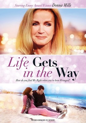 Life Gets In The Way (DVD) Donna Mills Julie Sabray Geoff Reeves