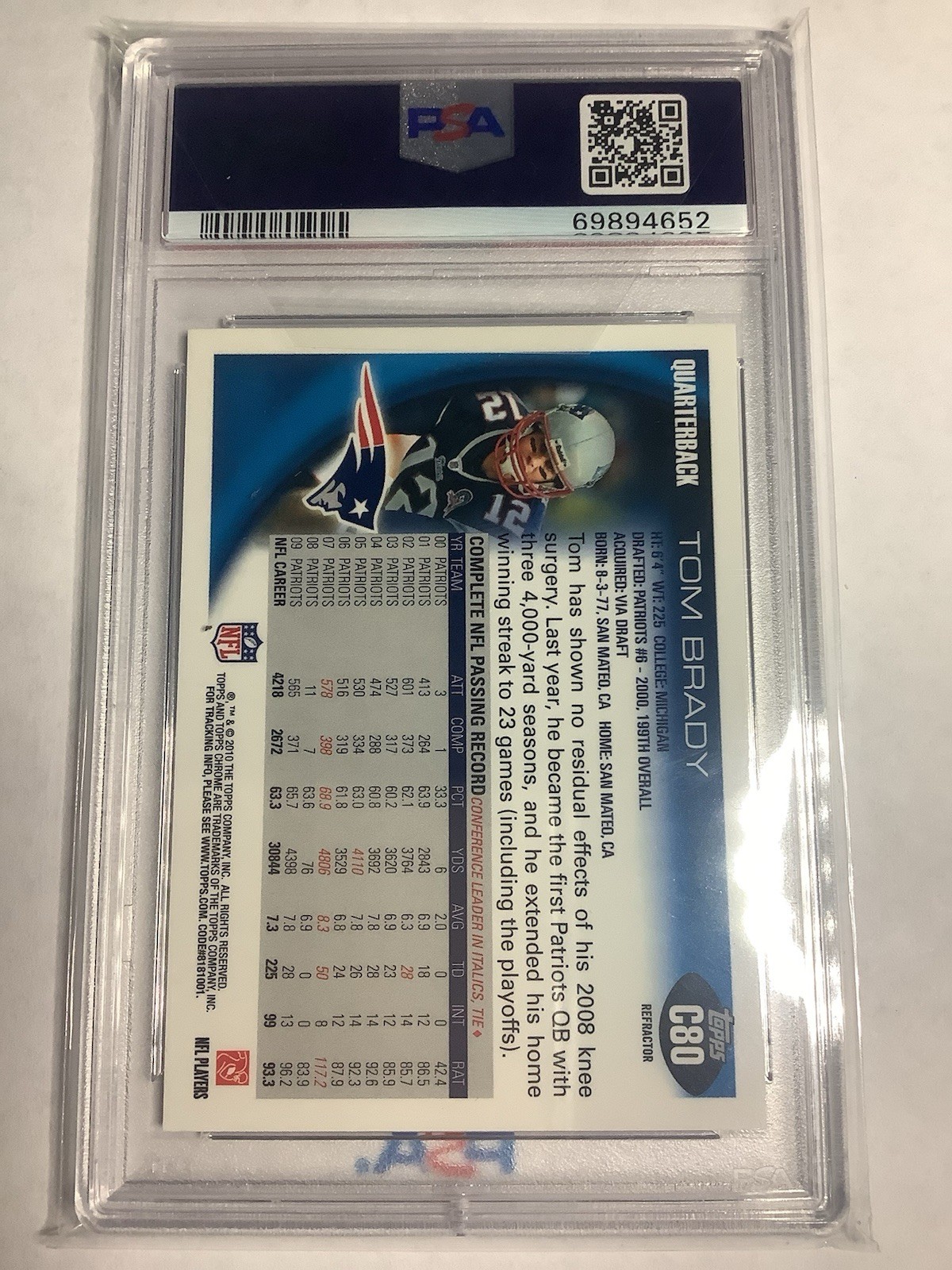 2010 Topps Chrome Tom Brady Refractor #C80 PSA 8 view 2