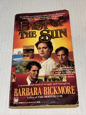 EAST OF THE SUN By Barbara Bickmore Vintage Paperback 1988 Historical Romance