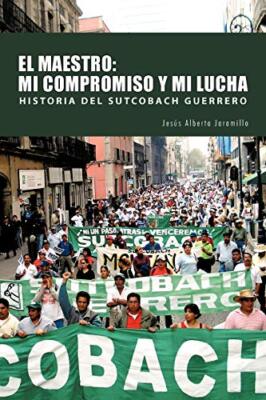 El Maestro: Mi Compromiso y Mi Lucha                                           