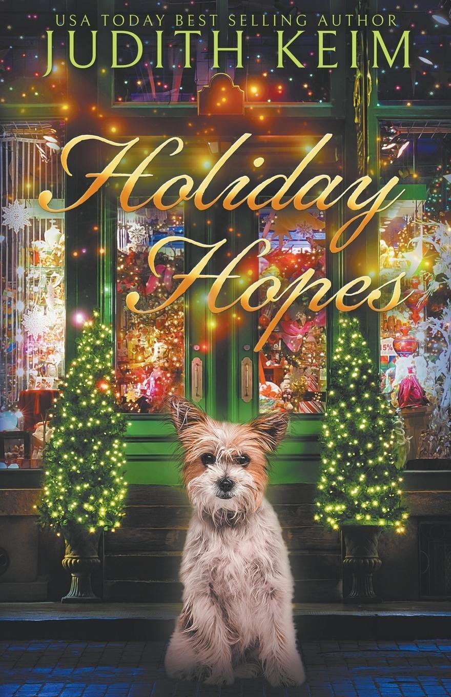 Thumbnail - Judith Keim | Holiday Hopes | Taschenbuch | Englisch (2021) |