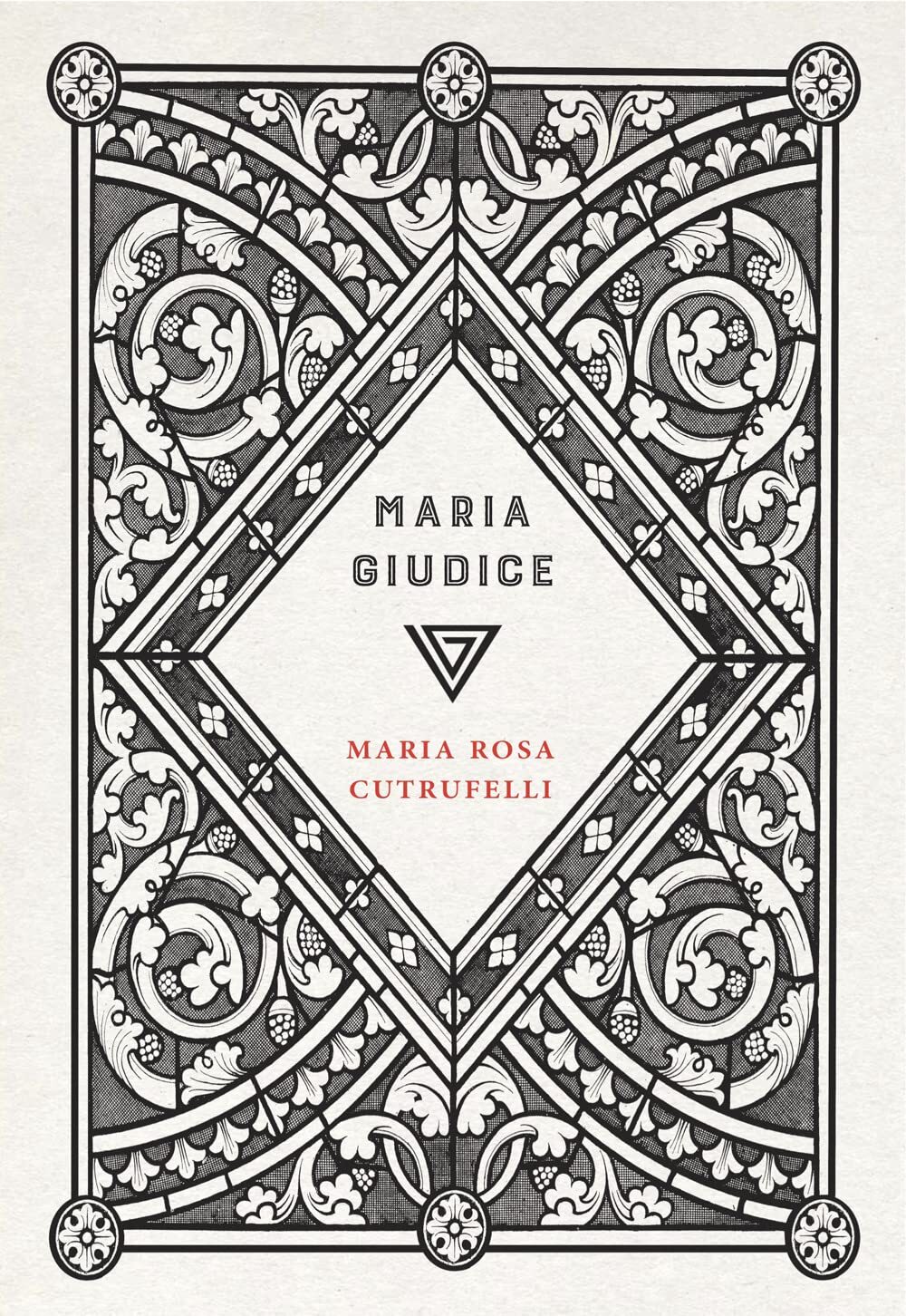 9788860046307 Maria Giudice - Maria Rosa Cutrufelli