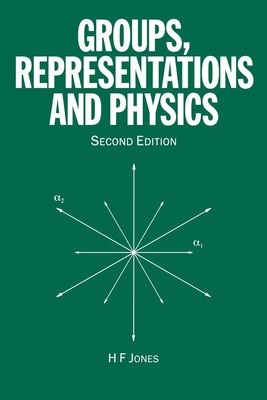 Groups, Representations and Physics | H. F Jones | Taschenbuch | Englisch | 1998