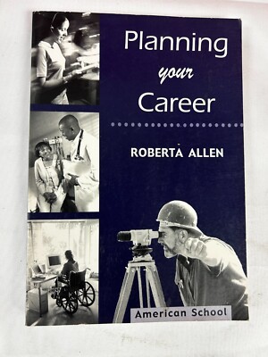 Planning your Career Paperback 2003 Roberta Allen