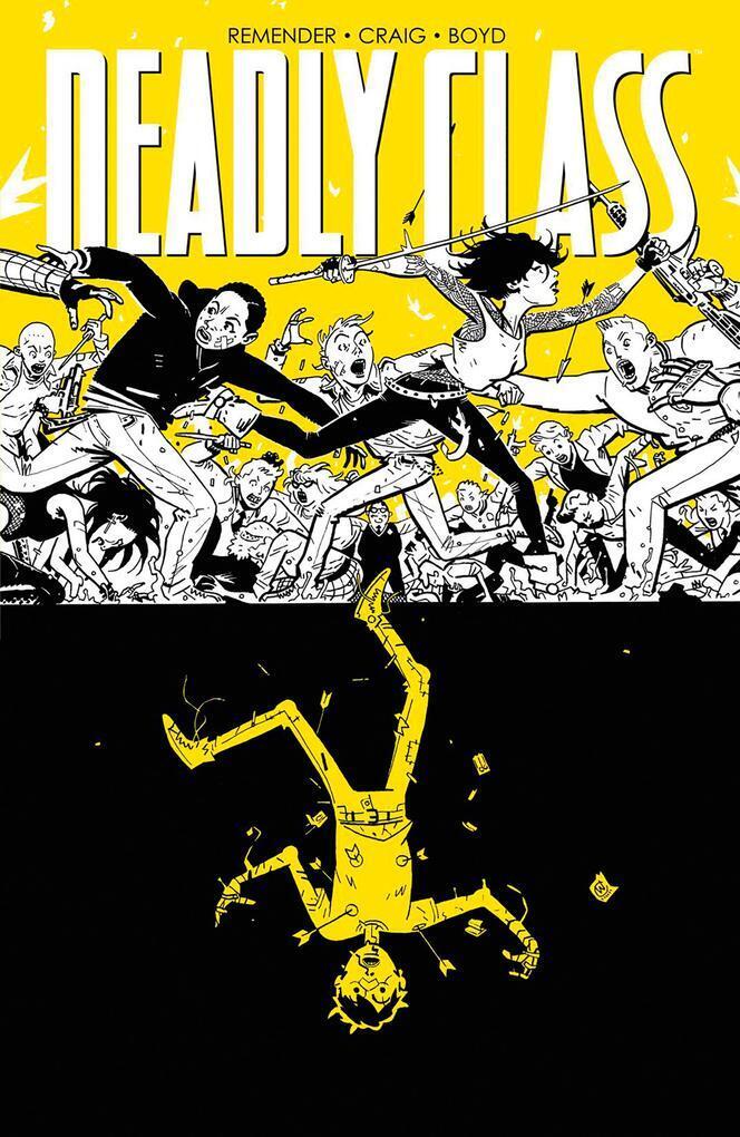 Thumbnail - Deadly Class 4: Stirb Für Mich | Rick Remender, Wes Craig | 2019 |