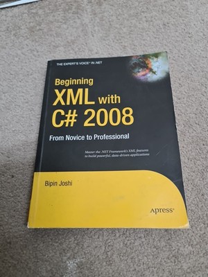 Beginnen XML mit C# 2008: Vom Anfänger zum Profi (Experte'