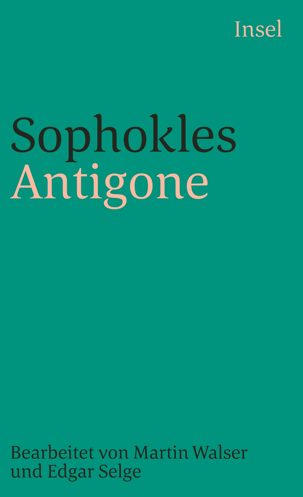 Thumbnail - Sophokles; Friedrich Hölderlin; Martin Walser; Edgar Selge / Antigone