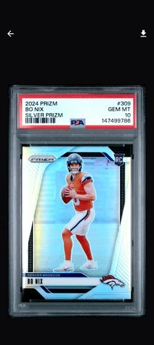2024 Panini Prizm Bo Nix #309 Silver Prizm (RC) - PSA 10 - Brand New Grade!