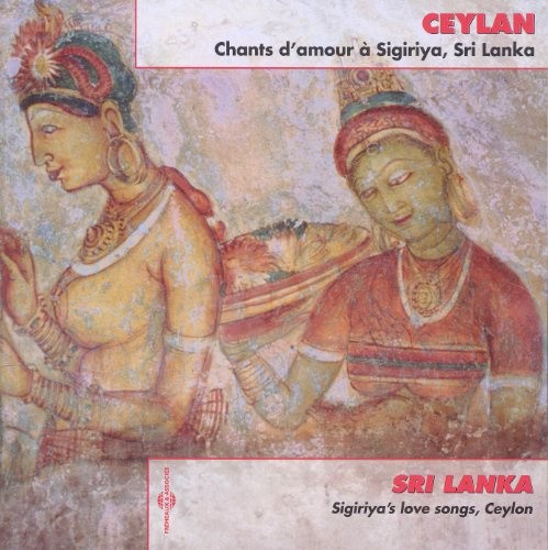 Sri Lanka: Sigiriya'S Love Songs Ceylon by Traditional [CD]