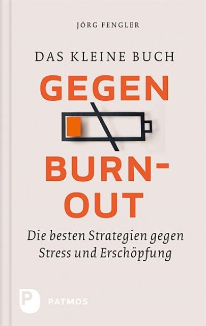 Thumbnail - Das Kleine Buch Gegen Burnout Jörg Fengler