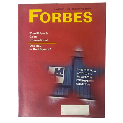 Forbes Magazine November 1, 1972 Merrill Lynch Goes International VG