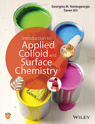 Introduction to Applied Colloid and Surface Chemistry by 