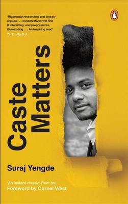 Caste Matters, Hardcover by Yengde, Suraj; West, Cornel (FRW), Brand New, Fre...