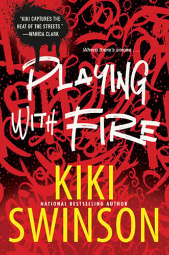Playing with Fire by Kiki Swinson: New