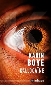 Kallocaïne von Karin Boye | Buch | Zustand sehr gut