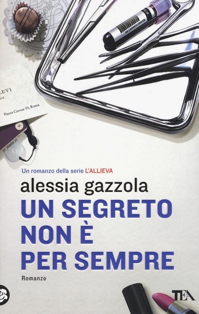Thumbnail - Un Segreto Non È Per Sempre | Alessia Gazzola | Italienisch
