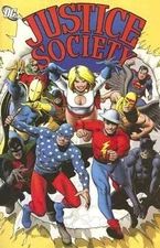 Justice Society Volume 1 JSA DC 2006 OOP Wally Wood Keith Giffen 1970s Revival