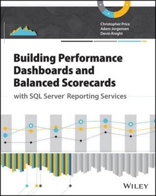 Building Performance Dashboards and Balanced Scorecards with SQL Server R - GOOD