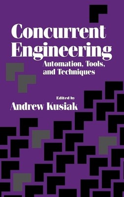 Paralleltechnik: Automatisierung, Werkzeuge und Techniken von Andrew Kusiak (engl.