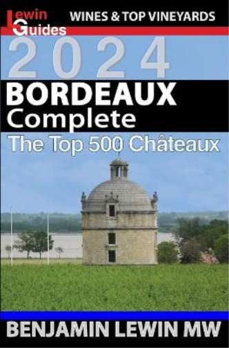 Benjamin Lewin Mw Bordeaux (Tascabile) Guides to Wines and Top Vineyards