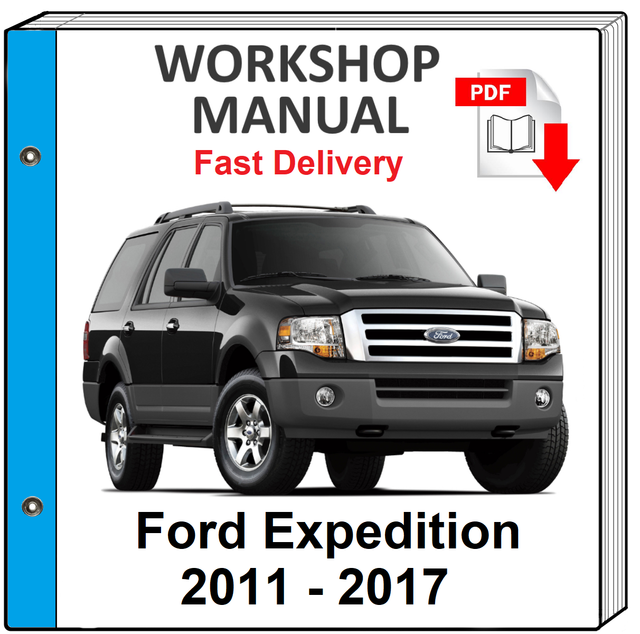 FORD EXPEDITION 2011 2012 2013 2014 2015 2016 2017 SERVICE REPAIR
